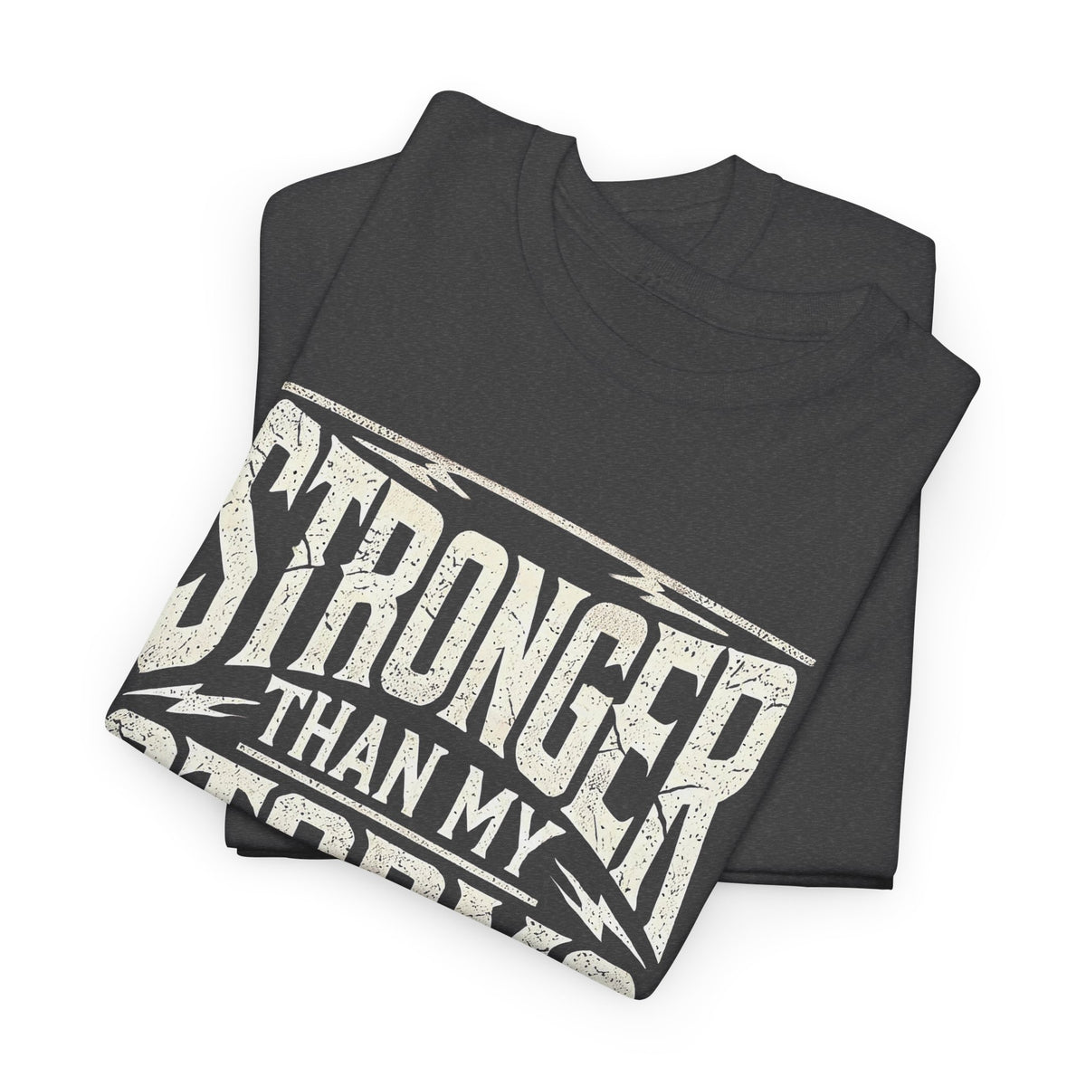 Stronger Than My Storms, Comfortable, Unisex, Heavy Cotton Tee
