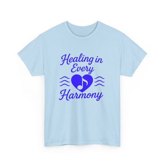 Healing in Every Harmony, Comfortable, Unisex, Heavy Cotton Tee