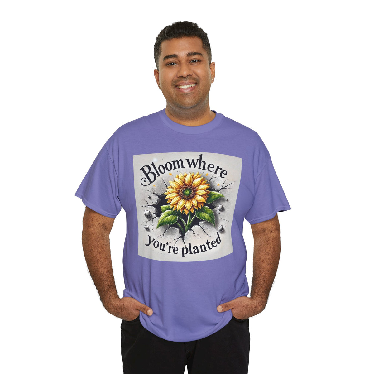 Bloom Where You're Planted, Comfortable, Unisex Heavy Cotton Tee - Inspirational Floral Graphic T-Shirt