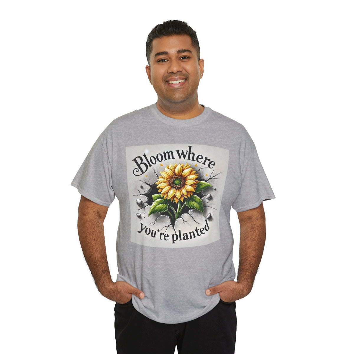 Bloom Where You're Planted, Comfortable, Unisex Heavy Cotton Tee - Inspirational Floral Graphic T-Shirt