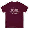 Men's classic tee | Love is my fuel