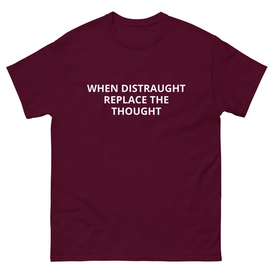 Men's classic tee | When Distraught