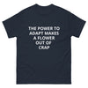 The Power to Adapt  | Men's classic tee