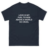 Men's classic tee | Love is my fuel