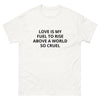 Men's classic tee | Love is my fuel