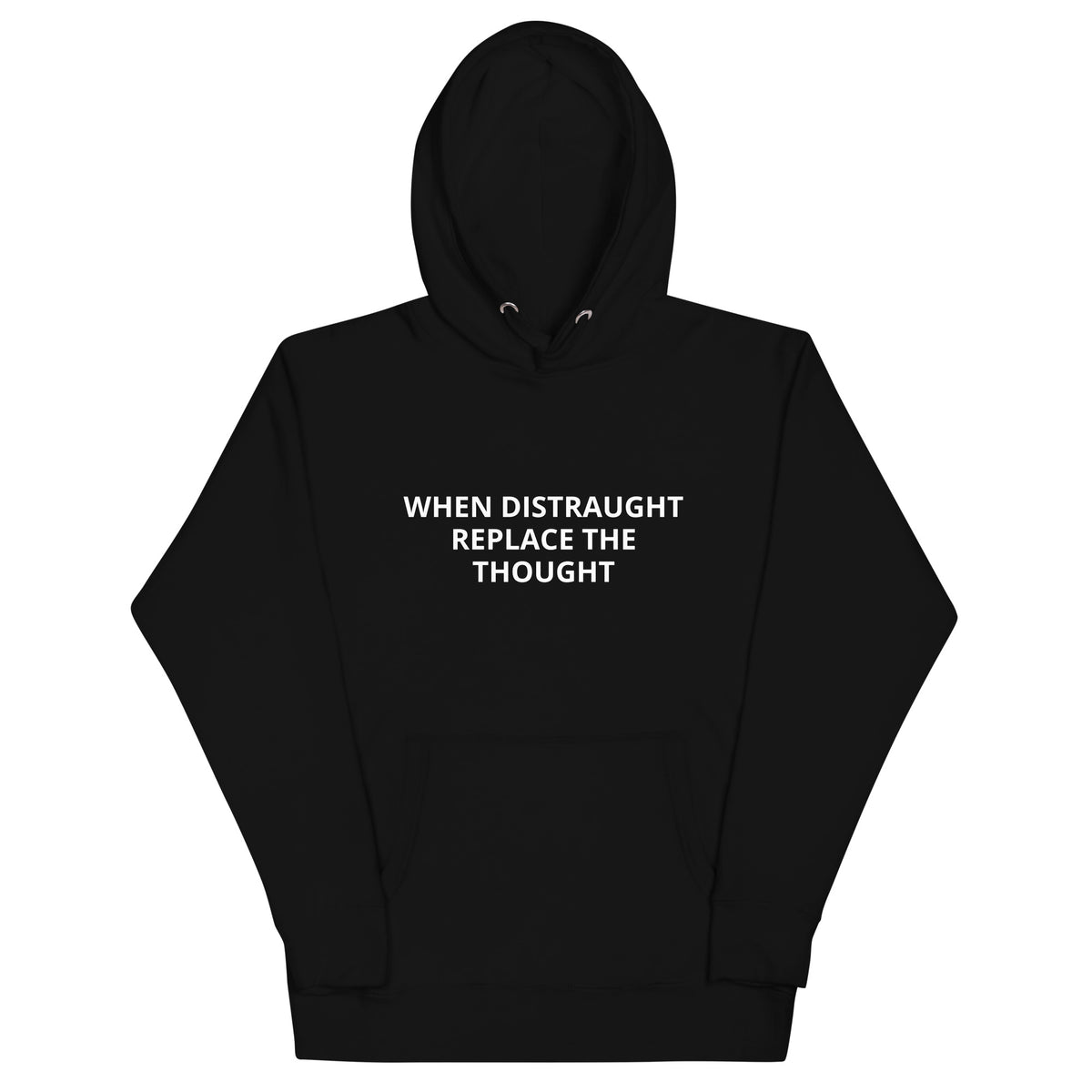 Unisex Hoodie | When Distraught