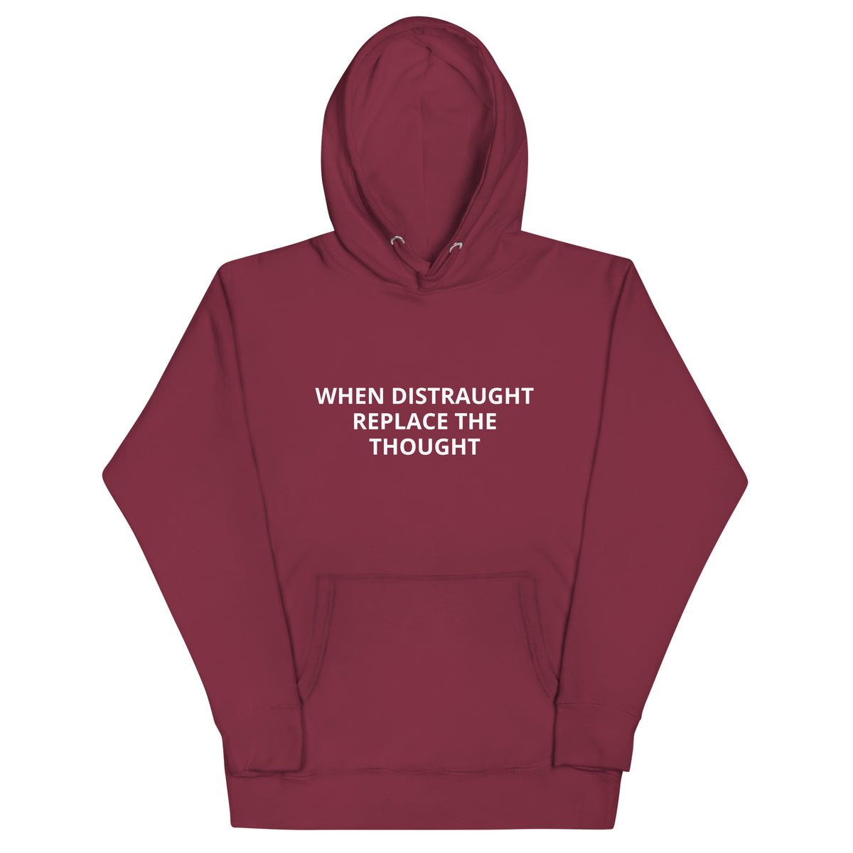 Unisex Hoodie | When Distraught