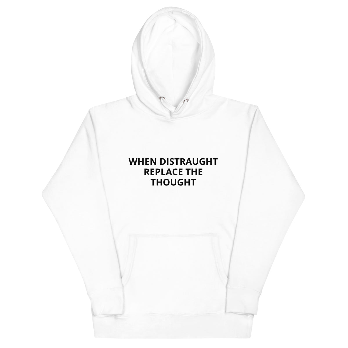 Unisex Hoodie | When Distraught