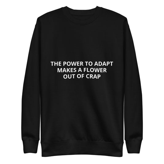 Unisex Premium Sweatshirt_Power to Adapt