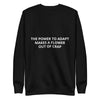 Unisex Premium Sweatshirt_Power to Adapt