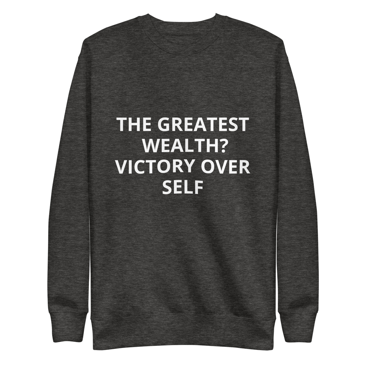 Unisex Premium Sweatshirt | The Greatest Wealth