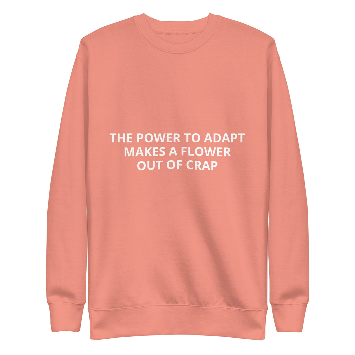 Unisex Premium Sweatshirt_Power to Adapt