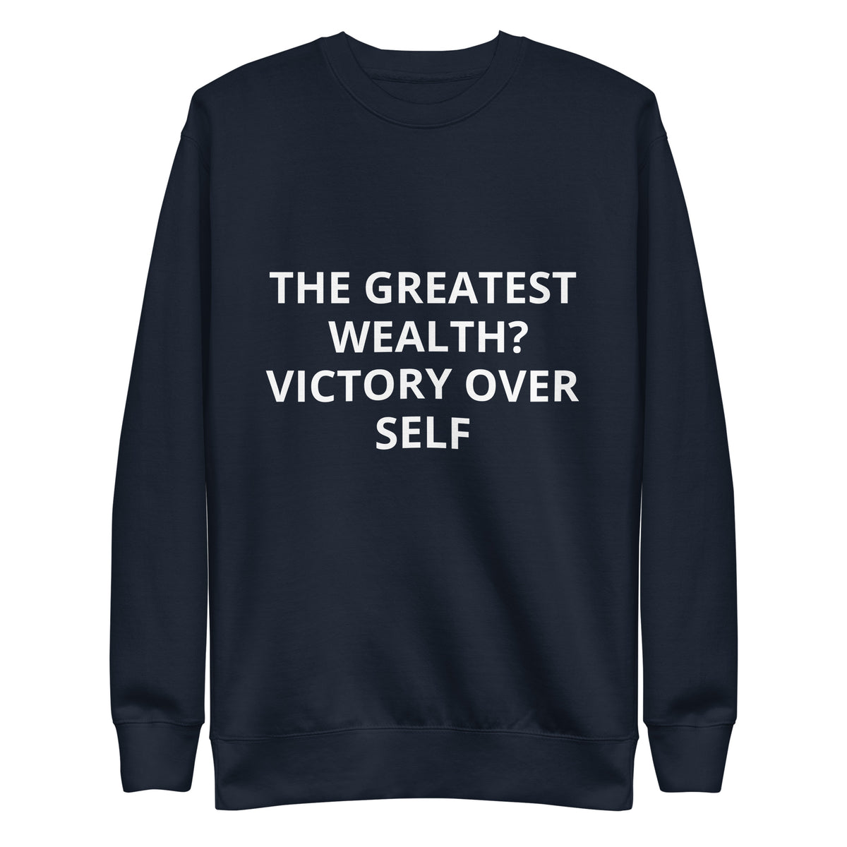 Unisex Premium Sweatshirt | The Greatest Wealth