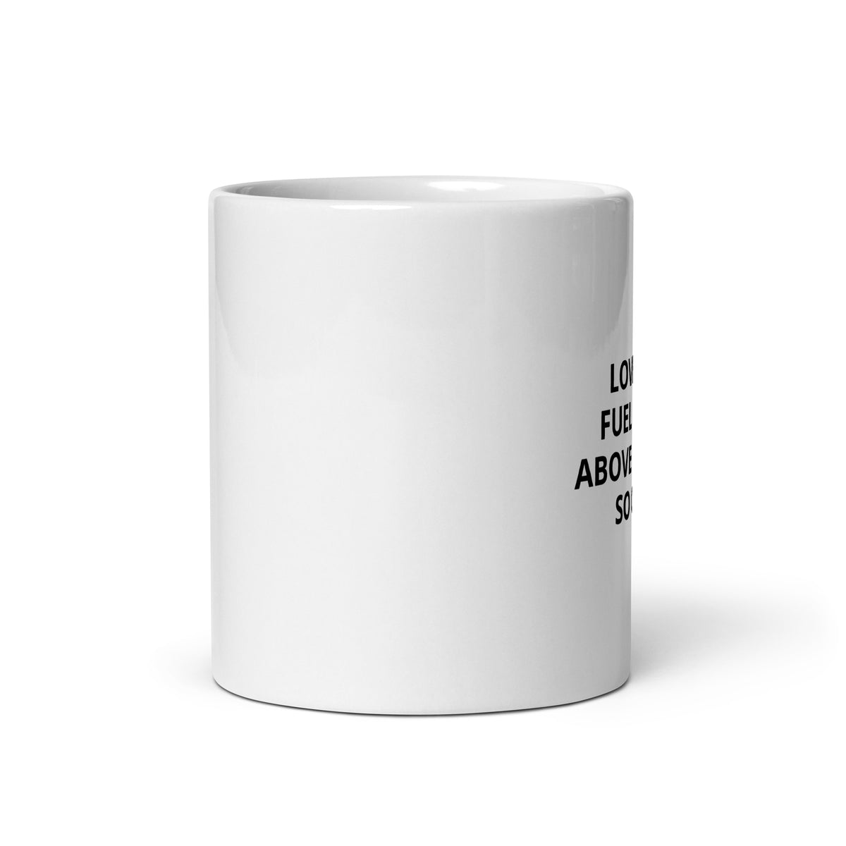 White glossy mug| Love is my fuel