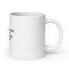 White glossy mug | What should we do?